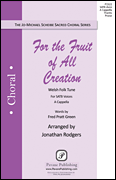 For the Fruit of All Creation SATB choral sheet music cover